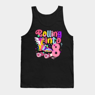 rolling into 8 - 8th birthday girl roller skates theme party Tank Top